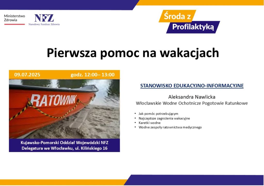 Spotkanie edukacyjne w dn. 09.07.2025r – pn. PIERWSZA POMOC NA WAKACJACH