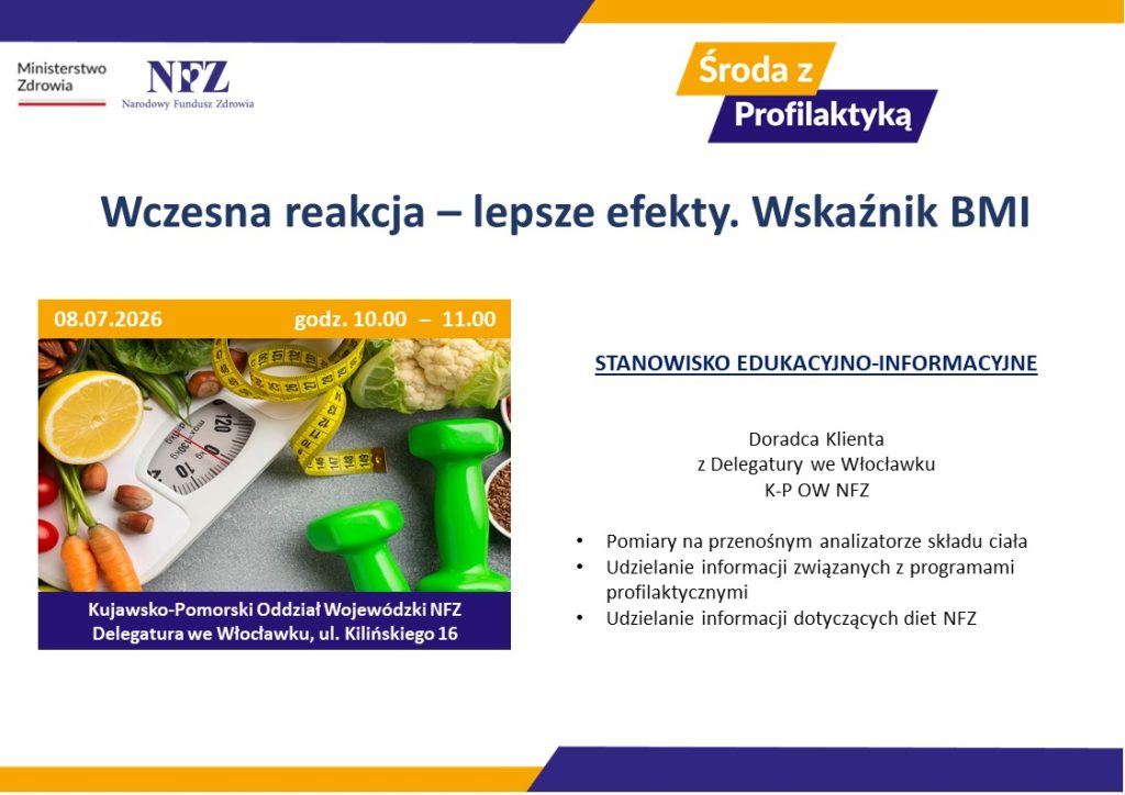 Spotkanie edukacyjne w dniu 08.07.2026r. godz. 10.00 nt. Wczesna reakcja – lepsze efekty. Wskaźnik BMI